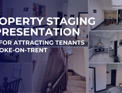 Property Staging and Presentation Tips for Attracting Tenants in Stoke-on-Trent